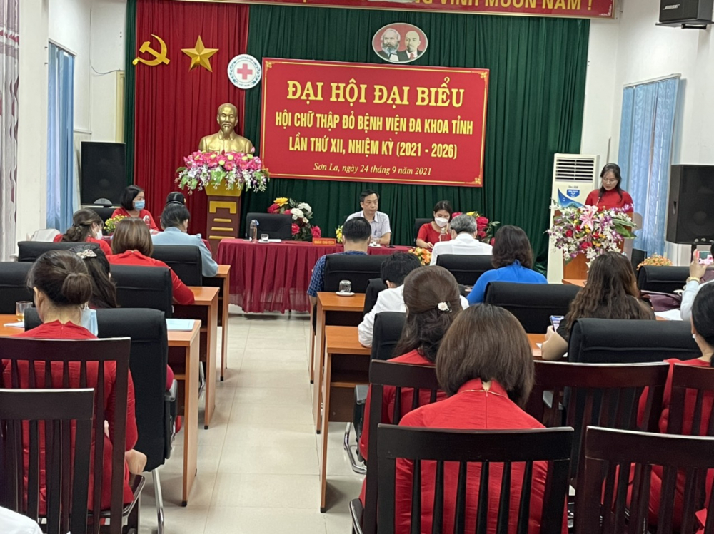 Đại hội Đại biểu Hội Chữ thập đỏ Bệnh viện Đa khoa tỉnh Sơn La lần thứ XII, nhiệm kỳ 2021 – 2026
